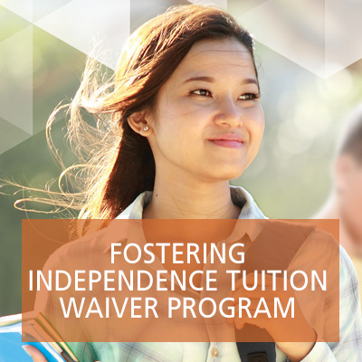 Fostering Independent Tuition Waiver Program
