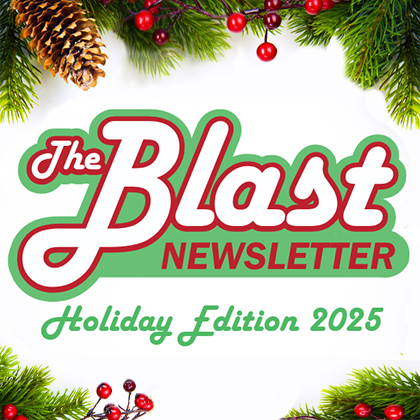 Select to open The Blast Newsletter: Back to School 2025 (PDF)