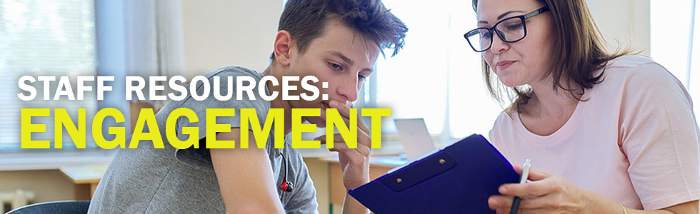Staff Resources: Engagement