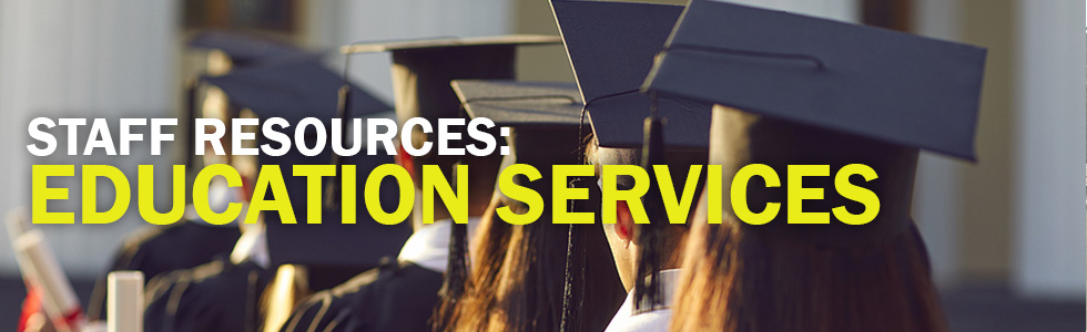 Staff Resources - Education Services