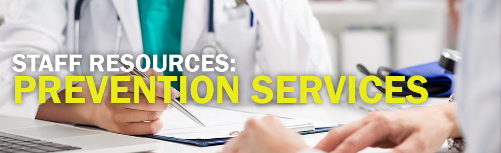 Staff Resources: Prevention Services