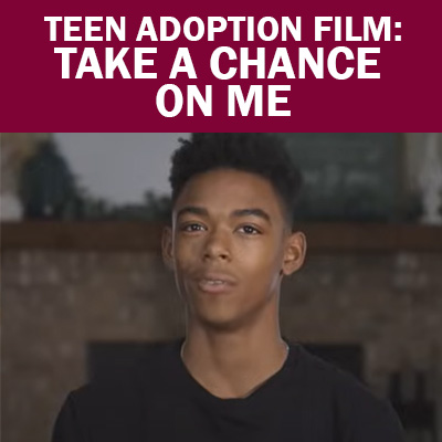 Select to open Teen Adoption Film